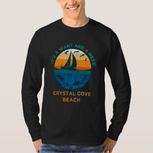 Het is een Gezocht en een Crystal Cove Beach Funny T-shirt