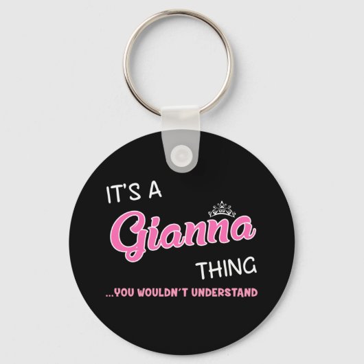Het is een Gianna ding dat je niet zou begrijpen Sleutelhanger (Voorkant)