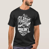 Het is een Gilbert Thing T-shirt (Voorkant)