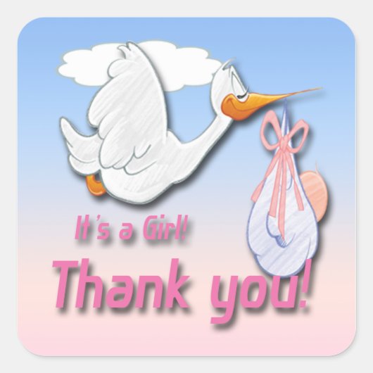 Het is een Girl Stork Hartelijk dank Vierkante Sticker (Voorkant)