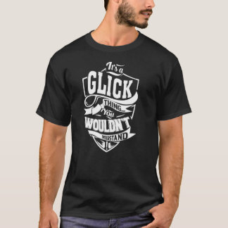 Het is een GLICK-ding T-shirt