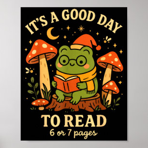 Het Is Een Goede Dag Om 6 Of 7 Pagina's Te Lezen S Poster