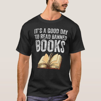 Het is een goede dag om boeken met verboden boekje t-shirt