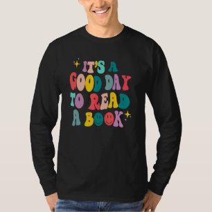 Het Is Een Goede Dag Om Een Boek Boekenwurm Boek T T-shirt