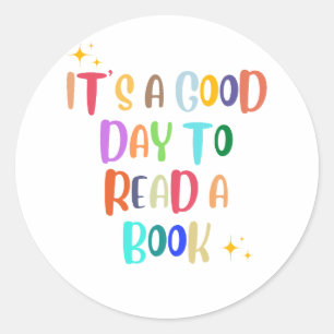 Het is een goede dag om een boek te lezen - Book L Ronde Sticker