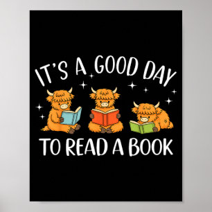 Het Is Een Goede Dag Om Een Boek Te Lezen Hoogland Poster