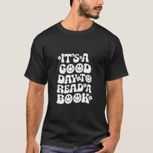 Het is een goede dag om een boek te lezen Retro le T-shirt