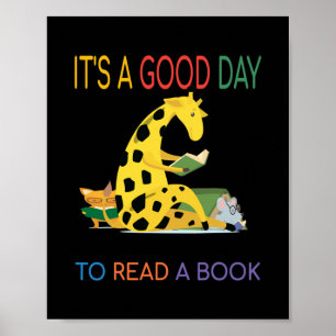 Het is een goede dag om een Giraffe te lezen Poster