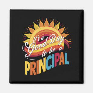 Het Is Een Goede Dag Om Een Schooldirecteur Te Zij Magneet