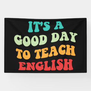 Het Is Een Goede Dag Om Engels Te Doceren I Spandoek