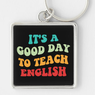Het is een goede dag om Engels te leren Sleutelhanger