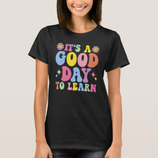 Het Is Een Goede Dag Om Inspirerende Docentendag T T-shirt