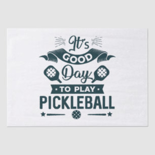 Het is een goede dag om Pickleball te spelen Tissuepapier