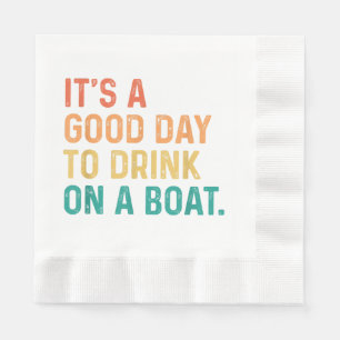 Het is een goede dag om te Drinken op een Vintage Servet
