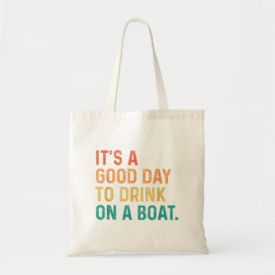 Het is een goede dag om te Drinken op een Vintage Tote Bag