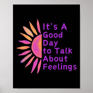 Het is een goede dag om te praten over gevoelens e poster