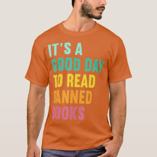 Het is een goede dag om verboden boeken te lezen N T-shirt