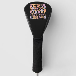 Het Is Een Goede Dag Om Voor De Kleinste Mensjes T Golfheadcover
