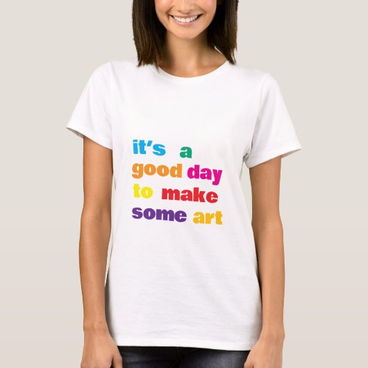 Het is een goede dag, t-shirt (Voorkant)
