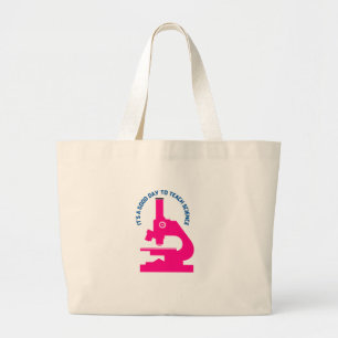 Het is een goede dag voor de wetenschap grote tote bag