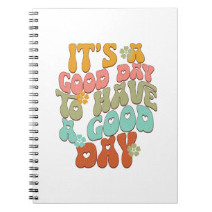 Het is een goede dag voor een goede dag notitieboek