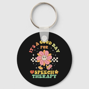 Het is een goede dag voor spraaktherapie sleutelhanger