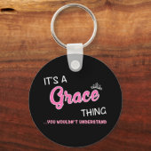 Het is een Grace ding dat je niet zou begrijpen Sleutelhanger (Voorkant)