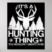 Het is een grappig Gezegde van Hunter Stag. Poster (Voorkant)