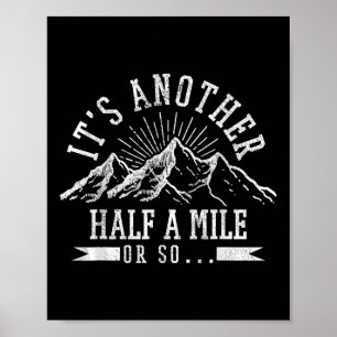 Het is een half miljoen of zo grappige wandelaar. poster