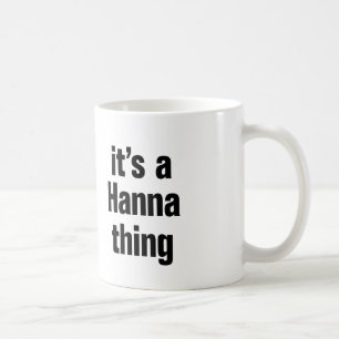 het is een hanna ding koffiemok
