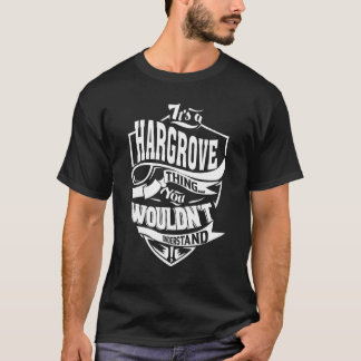 Het is een Hargrove ding T-shirt