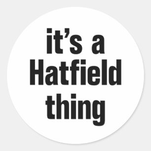 Het is een hatfield ding ronde sticker
