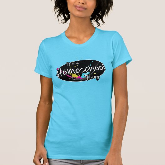 Het is een Homeschool ding T-shirt (Voorkant)