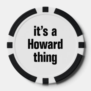 Het is een howard ding poker chips