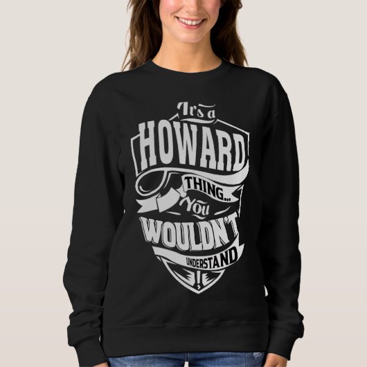 Het is een Howard-ding. Trui (Voorkant)