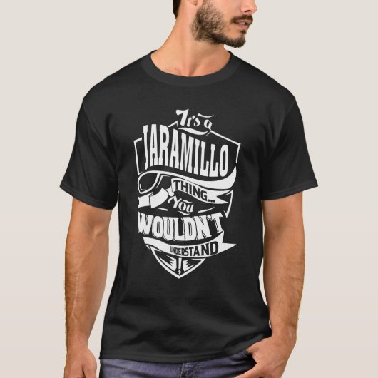 Het is een Jaramillo ding T-shirt (Voorkant)