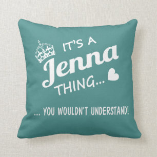 Het is een Jenna ding! Kussen