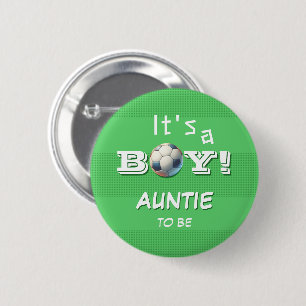 Het is een Jongen! Sport Voetbal Wordt Tante Ronde Button 5,7 Cm