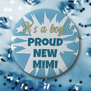 Het is een jongen! Trotse nieuwe MIMI-Button Ronde Button 5,7 Cm