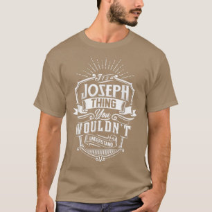 Het is een JOSEPH ding dat je familie C niet zou b T-shirt