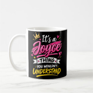 Het is een Joyce-ding dat je niet zult begrijpen Koffiemok