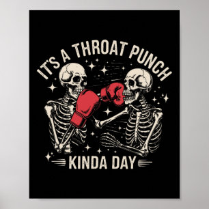 Het is een keelpunch soort dag skelet boksen trap poster