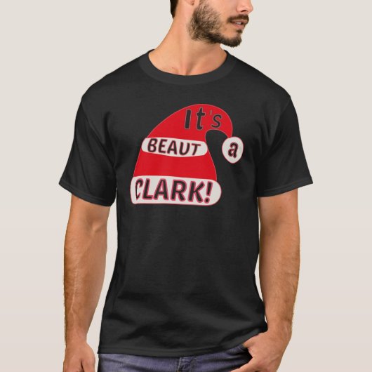 Het is een kerstversiering van Beaut Clark T-shirt (Voorkant)