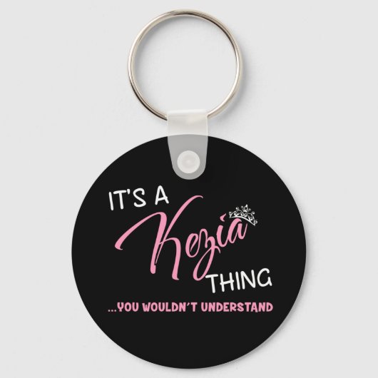 Het is een Kezia ding dat je niet zou begrijpen Sleutelhanger (Voorkant)