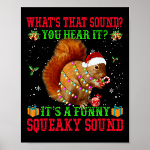 Het is een leuke piepende geluid kerst eekhoorn poster