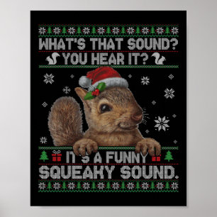 Het is een leuke piepende geluid kerst eekhoorn poster