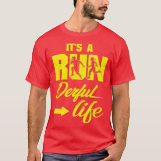 Het is een looppas Derful Life Running Quottes Yel T-shirt