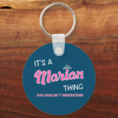 Het is een Marian ding dat je niet zou begrijpen Sleutelhanger (Voorkant)