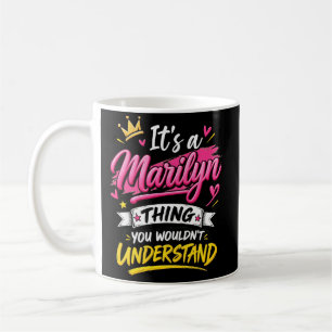 Het is een Marilyn-ding dat je niet zult begrijpen Koffiemok
