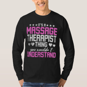 Het is een massagetherapeut die je niet zou gebrui t-shirt